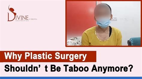 Why Plastic Surgery Isn't Taboo Anymore .